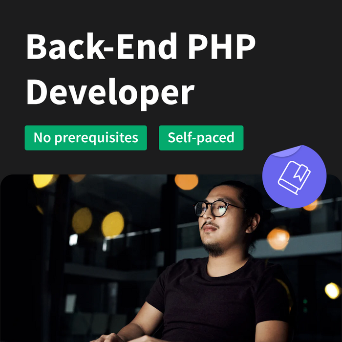 Learn Back End development with PHP